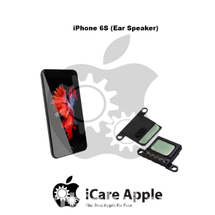 iPhone 6s Ear Speaker Replacement Service Center Dhaka